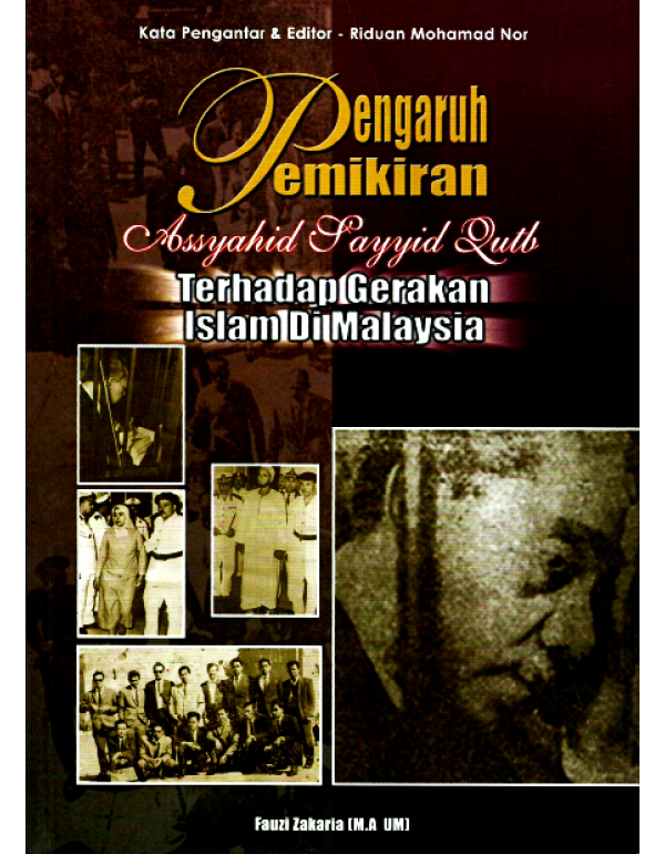 PENGARUH PEMIKIRAN TERHADAP GERAKAN ISLAM DI MALAYSIA