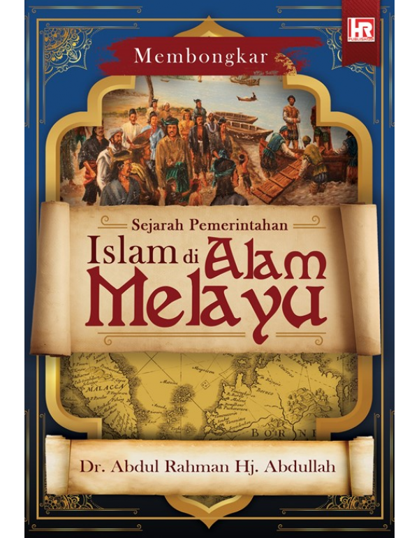 ISLAM DI ALAM MELAYU ISLAM DI ALAM MELAYU