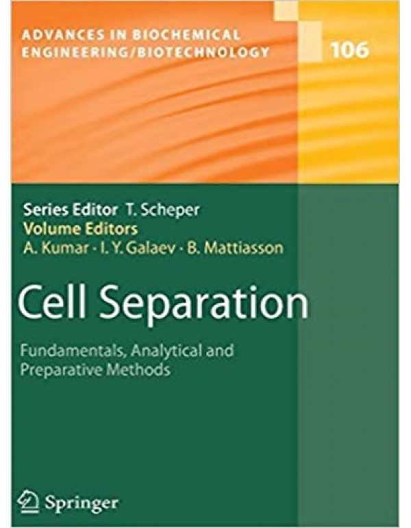 Cell Separation: Fundamentals, Analytical and Prep...