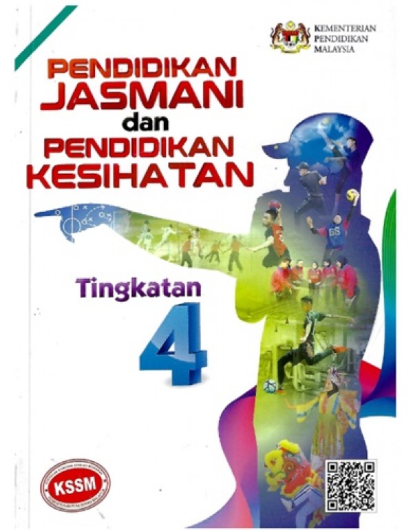 PENDIDIKAN JASMANI DAN KESIHATAN TINGKATAN 4